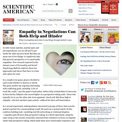 Empathy in Negotiations Can Both Help and Hinder
