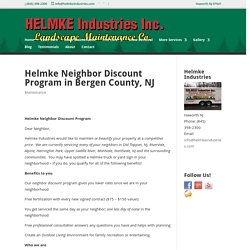 Helmke Neighbor Discount Program in Bergen County, NJ
