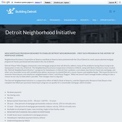 Detroit Neighborhood Initiative - Building Detroit
