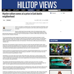 Hipster culture comes at a price in East Austin neighborhood - Hilltop Views : Viewpoints
