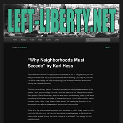 “Why Neighborhoods Must Secede” by Karl Hess