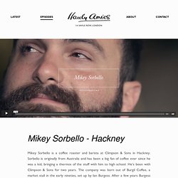 Mikey Sorbello — Hackney — Neighbourhood Portraits