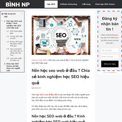 Nên học seo web ở đâu ? Chia sẻ kinh nghiệm học SEO hiệu quả