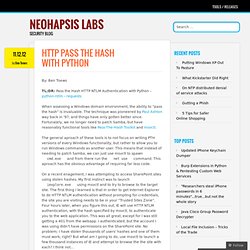 HTTP Pass the Hash with Python « Neohapsis Labs