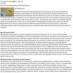 Neonicotinen en bijensterfte, oorzaak en gevolg? (not peer reviewed?)