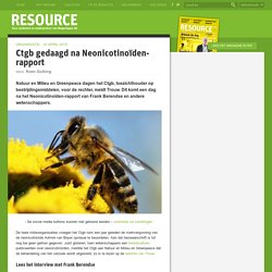 Ctgb gedaagd na Neonicotinoïden-rapport