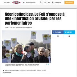 Néonicotinoïdes: Le Foll s’oppose à une «interdiction brutale» par les parlementaires