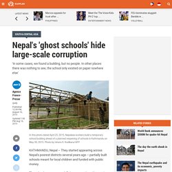 Nepal's 'ghost schools' hide large-scale corruption