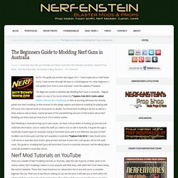 Nerfenstein, Prop Maker, Nerf Mods, video game props, movie props, cosplay props, Foamidables, Gold Coast, Australia
