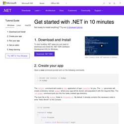 .NET and C# - Get Started in 10 Minutes