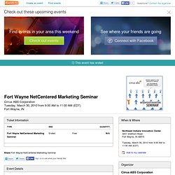 Fort Wayne NetCentered Marketing Seminar - Internet- Eventbrite