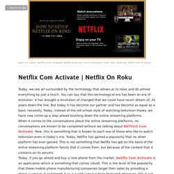 Netflix On Roku - Netflix Com Activate Netflix Activate Hulu Activation Code Hulu Activate ESPN Com Activate