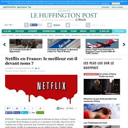 Netflix en France: le meilleur est-il devant nous ?