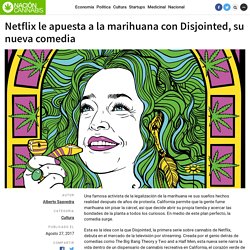 Netflix le apuesta a la marihuana con Disjointed, su nueva comedia