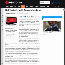 Netflix rivals ramp up