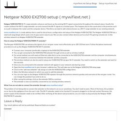 Netgear N300 EX2700 setup ( mywifiext.net ) - mywifiext.net