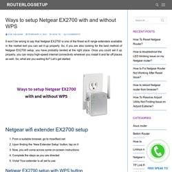 Netgear wifi extender EX2700 setup with and without WPS