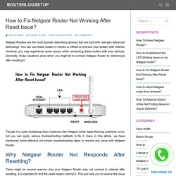 Fix Netgear Router Not Working after reset issue