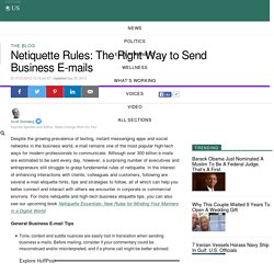 Netiquette Rules: The Right Way to Send Business E-mails