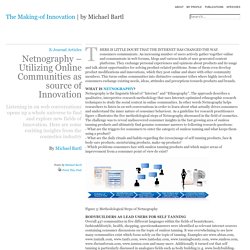 The Making-of Innovation » Netnography – Utilizing Online Communities as source of Innovation