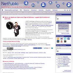 Gérer ses signets en ligne avec Diigo et Delicious : support de formation et exercices