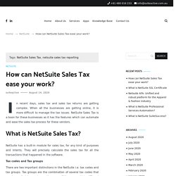 Netsuite Sales Tax: Benefits of Automation and Reporting?