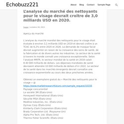 L’analyse du marché des nettoyants pour le visage devrait croître de 3,0 milliards USD en 2020.