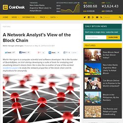 A Network Analyst's View of the Block Chain