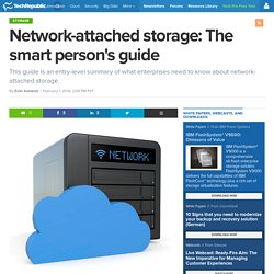 Network-attached storage: The smart person's guide