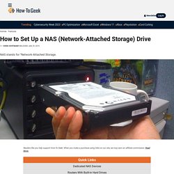How to Set Up a NAS (Network-Attached Storage) Drive