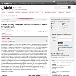 Eleven Worthy Aims for Clinical Leadership of Health System Reform, September 14, 1994, Berwick 272 (10): 797