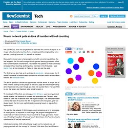 Neural network gets an idea of number without counting - tech - 20 January 2012