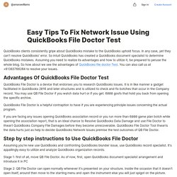 Easy Tips To Fix Network Issue Using QuickBooks File Doctor Test — Teletype