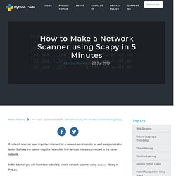 How to Make a Network Scanner using Scapy in 5 Minutes - Python Code