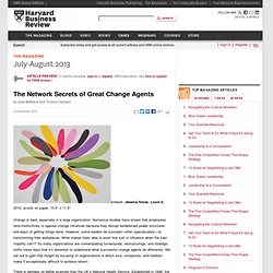 The Network Secrets of Great Change Agents