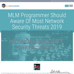 Most Network Security Threats 2019- MLM Software India