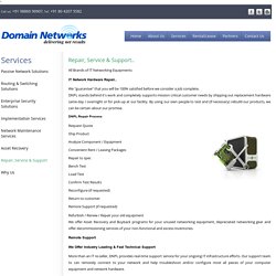Network Repair and Support
