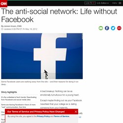 The anti-social network: Life without Facebook
