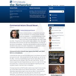 the Networker Blog» Blog Archive » Commercial Actors Should Never…