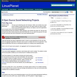 6 Open Source Social Networking Projects - Flock, Elgg, Jcow - Reviews