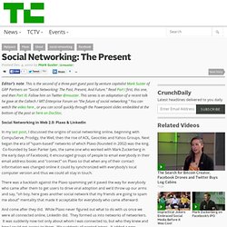Social Networking: The Present