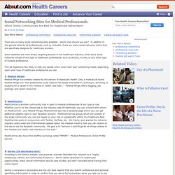 Social Networking Sites for Medical Professionals