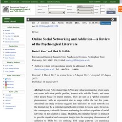 Online Social Networking and Addiction—A Review of the Psychological Literature