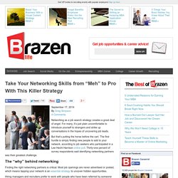 Take Your Networking Skills from “Meh” to Pro With This Killer Strategy