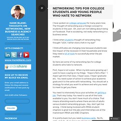 Networking Tips for College Students and Young People Who Hate to Network « Thoughts on Networking, New Business & Agency Searches