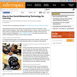 How to Use Social-Networking Technology for Learning