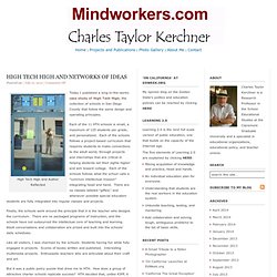 High Tech High and Networks of Ideas : Mindworkers