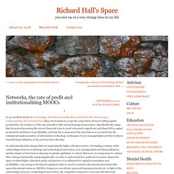 Networks, the rate of profit and institutionalising MOOCs