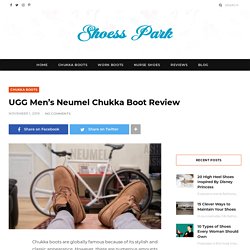 UGG Men's Neumel Chukka Boot Review in 2020