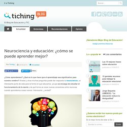 Neurociencia y educación: ¿cómo se puede aprender mejor?